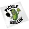 Pickleball DTF Transfer Ð Pickle Ballin' Funny Pickle Character Ready to Press